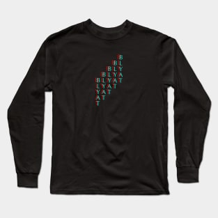 Cyka Blyat Long Sleeve T-Shirt